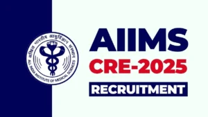 AIIMS Recruitment 2025