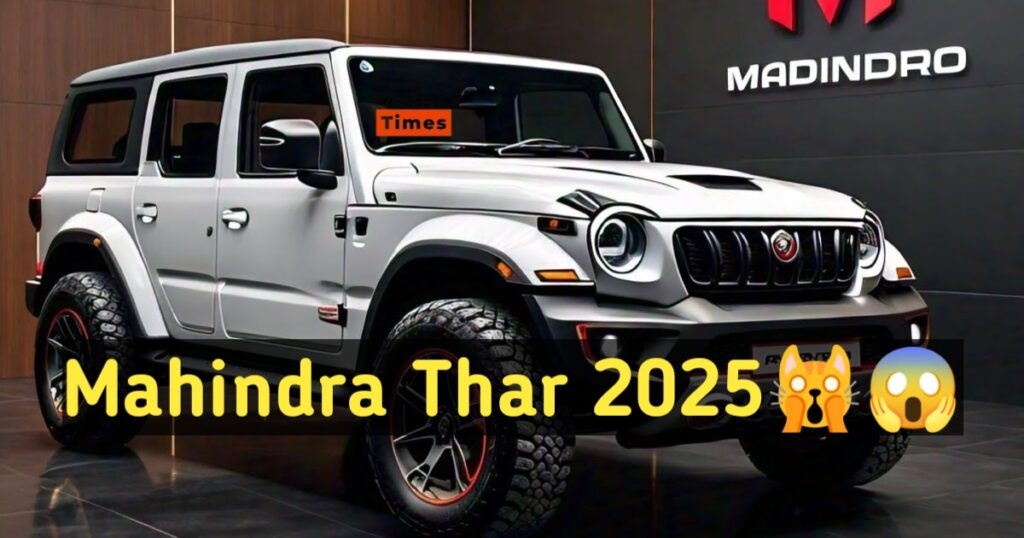 Mahindra Thar 2025
