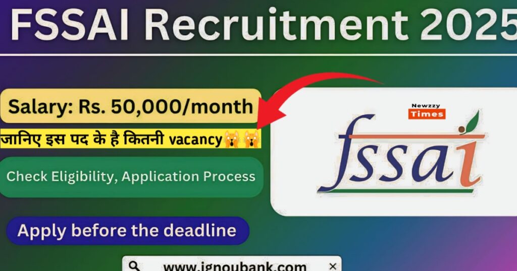 FSSAI Recruitment 2025