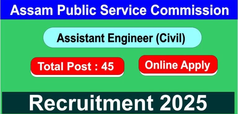 APSC Recruitment Alert (ASAM PUBLIC SERVICE COMISSION)