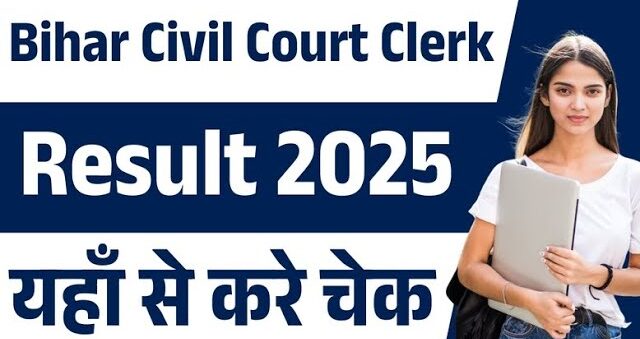 Bihar Civil Court Clerk Result 2025